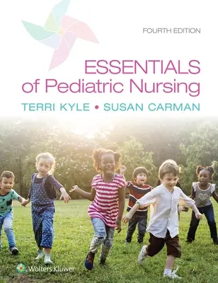 Fundamentos de enfermería pediátrica - Essentials of Pediatric Nursing