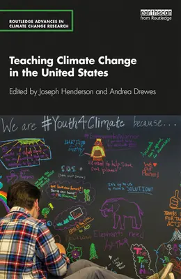 La enseñanza del cambio climático en Estados Unidos - Teaching Climate Change in the United States