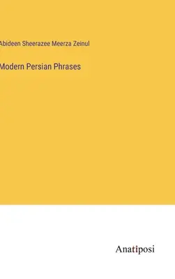 Frases en persa moderno - Modern Persian Phrases