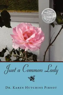 Una mujer corriente - Just a Common Lady