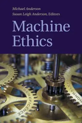 Ética de las máquinas - Machine Ethics