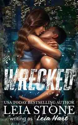 Wrecked Dark Romance - Wrecked: Dark Romance