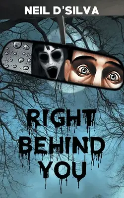 Justo detrás de ti - Right Behind You