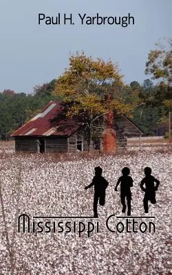 Algodón del Mississippi - Mississippi Cotton