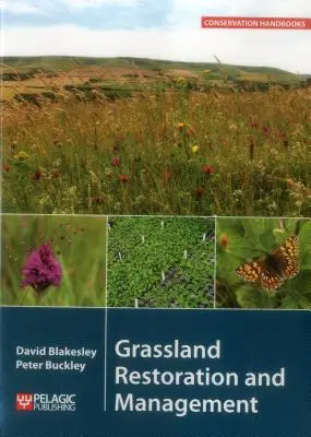 Restauración y gestión de pastizales - Grassland Restoration and Management