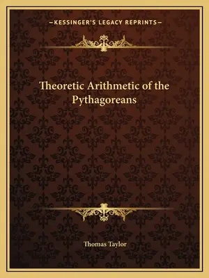 Aritmética teórica de los pitagóricos - Theoretic Arithmetic of the Pythagoreans