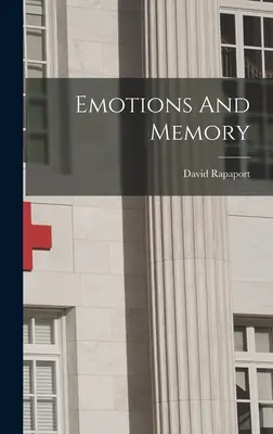 Emociones y memoria - Emotions And Memory