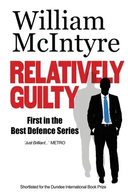 Relativamente culpable - Relatively Guilty