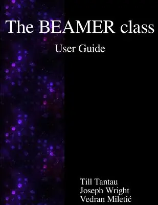 Guía del usuario de la clase BEAMER - The BEAMER class User Guide