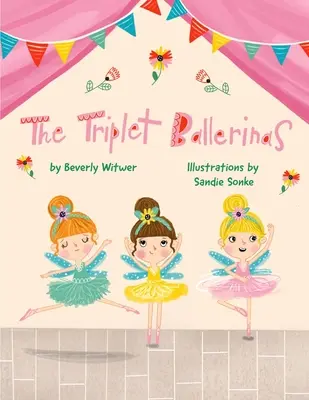 Las bailarinas trillizas - The Triplet Ballerinas