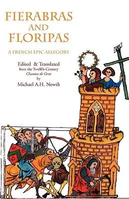 Fierabras y Floripas: Una alegoría épica francesa - Fierabras and Floripas: A French Epic Allegory