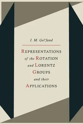 Representaciones de los grupos de Rotación y Lorentz y sus aplicaciones - Representations of the Rotation and Lorentz Groups and Their Applications