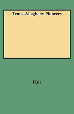 Pioneros del Trans-Allegheny - Trans-Allegheny Pioneers