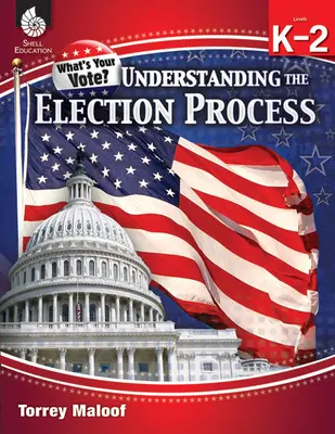 Comprender las elecciones Niveles K-2 - Understanding Elections Levels K-2