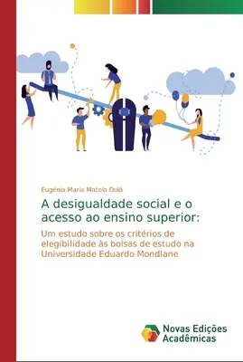 La desigualdad social y el acceso a la educación superior - A desigualdade social e o acesso ao ensino superior