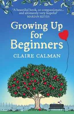 Crecer para principiantes - Growing Up for Beginners