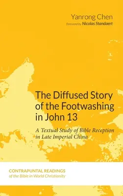 La difusa historia del lavatorio de pies en Juan 13 - The Diffused Story of the Footwashing in John 13