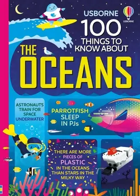 100 cosas que hay que saber sobre los océanos - 100 Things to Know about the Oceans