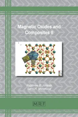 Óxidos magnéticos y compuestos II - Magnetic Oxides and Composites II