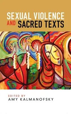 Violencia sexual y textos sagrados - Sexual Violence and Sacred Texts