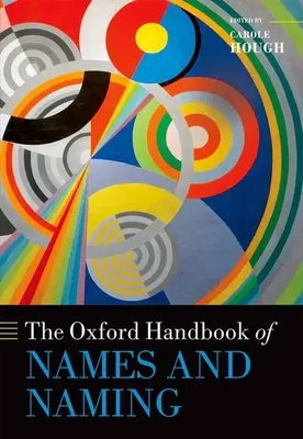 Manual Oxford de nombres y nomenclatura - The Oxford Handbook of Names and Naming