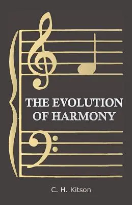 La evolución de la armonía - The Evolution of Harmony