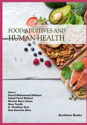 Aditivos alimentarios y salud humana - Food Additives and Human Health