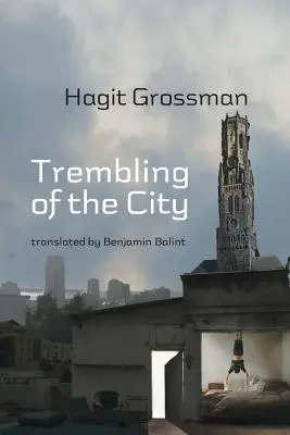 El temblor de la ciudad - Trembling of the City
