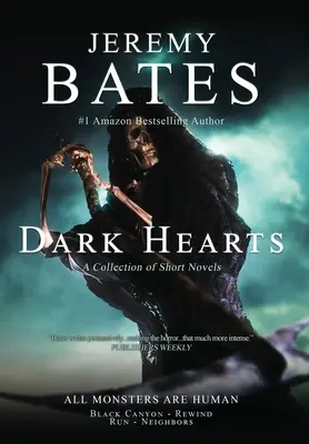 Corazones oscuros: Cuatro terroríficas novelas cortas de suspense - Dark Hearts: Four terrifying short novels of suspense