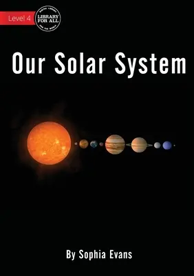 Nuestro sistema solar - Our Solar System