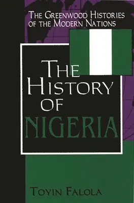 Historia de Nigeria - The History of Nigeria