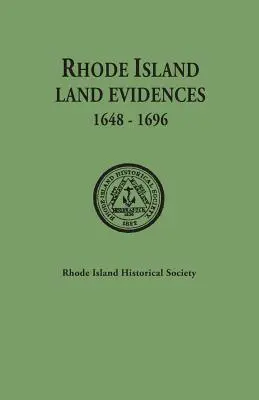 Evidencias de tierras de Rhode Island, 1648-1696 - Rhode Island Land Evidences, 1648-1696