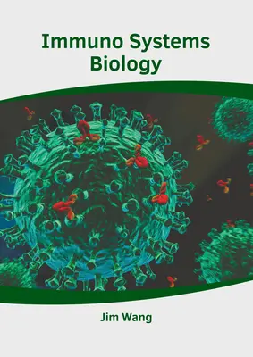 Biología de sistemas inmunológicos - Immuno Systems Biology