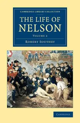 La vida de Nelson - The Life of Nelson