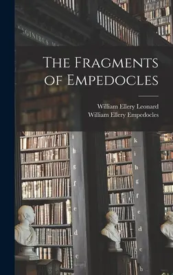 Los fragmentos de Empédocles - The Fragments of Empedocles