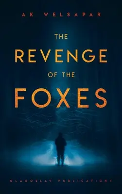 La venganza de los zorros - The Revenge of the Foxes