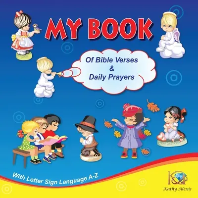 Mi libro de versículos bíblicos y oraciones diarias - My Book of Bible Verses & Daily Prayers