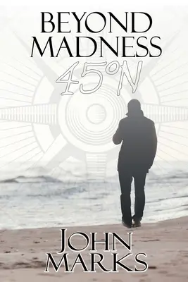 Más allá de la locura 45N - Beyond Madness 45N