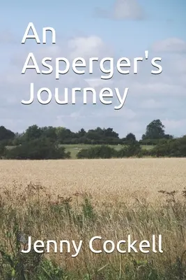 Un viaje de Asperger - An Asperger's Journey