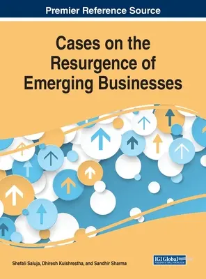 Casos sobre el resurgimiento de empresas emergentes - Cases on the Resurgence of Emerging Businesses