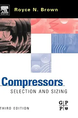 Compresores: Selección y dimensionamiento - Compressors: Selection and Sizing