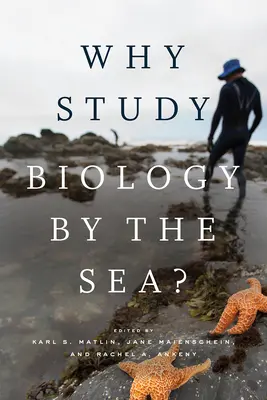 ¿Por qué estudiar biología en el mar? - Why Study Biology by the Sea?
