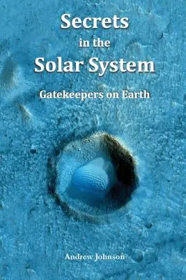 Secretos en el Sistema Solar: Los guardianes de la Tierra - Secrets in the Solar System: Gatekeepers on Earth