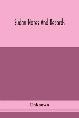 Notas y registros de Sudán - Sudan notes and records