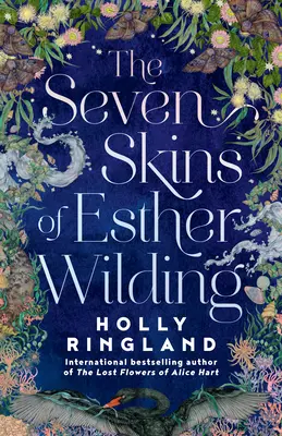 Las siete pieles de Esther Wilding - The Seven Skins of Esther Wilding