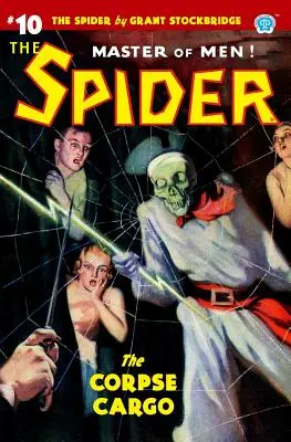 La Araña nº 10: El cargamento de cadáveres - The Spider #10: The Corpse Cargo