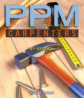 Problemas prácticos de matemáticas para carpinteros - Practical Problems in Mathematics for Carpenters