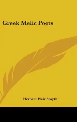 Poetas mélicos griegos - Greek Melic Poets