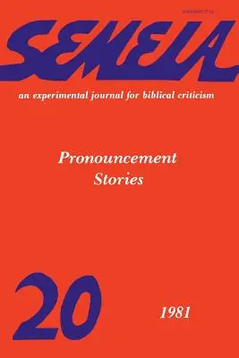 Semeia 20: Relatos de proclamación - Semeia 20: Pronouncement Stories