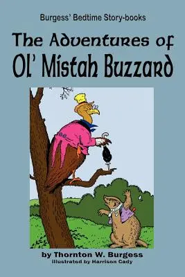 Las aventuras de Ol' Mistah Buzzard - The Adventures of Ol' Mistah Buzzard